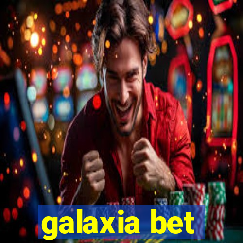 galaxia bet